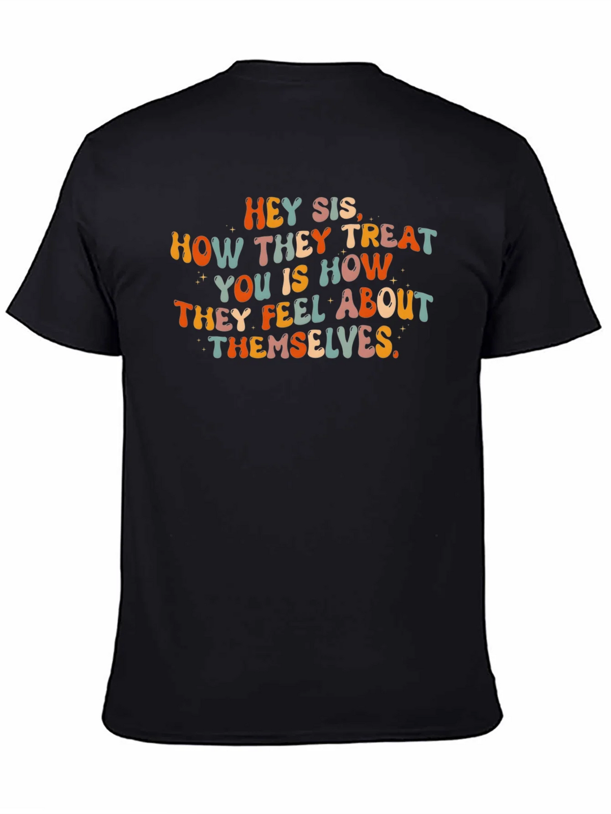 Hey Sis Graphic Tee - Treat Yourself with Style! product image 3