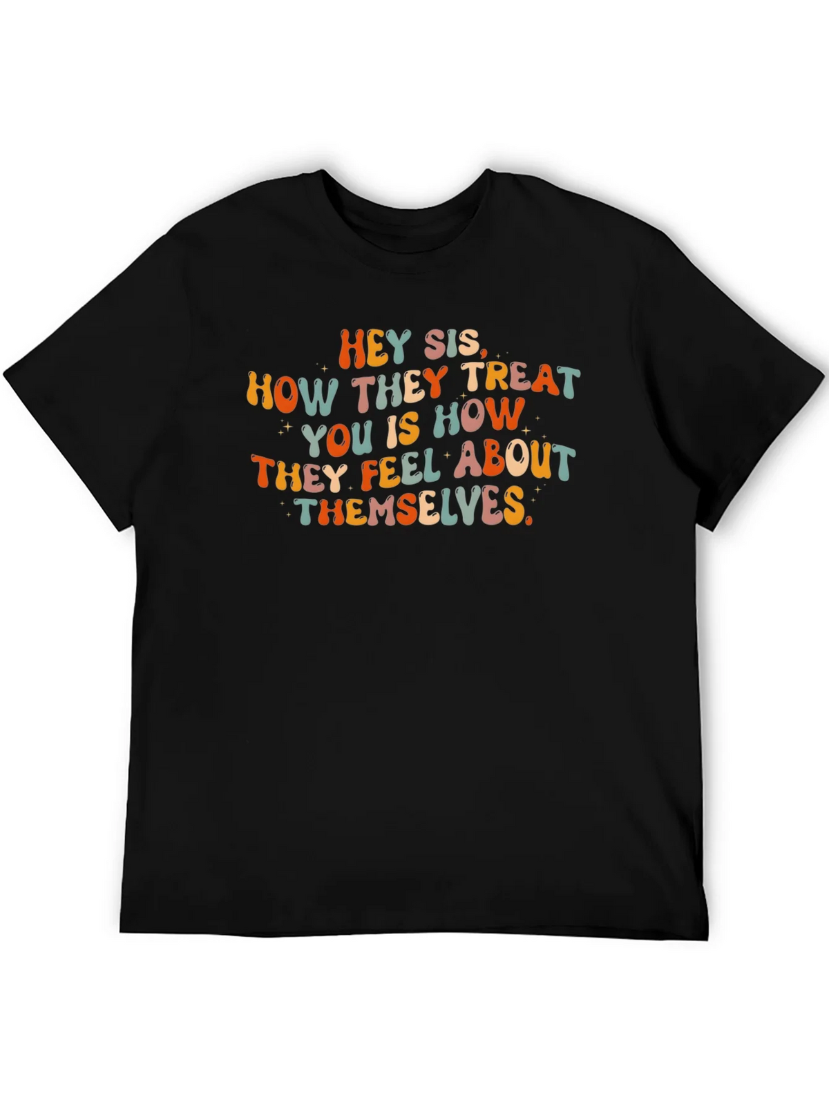 Hey Sis Graphic Tee - Treat Yourself with Style! product image 4