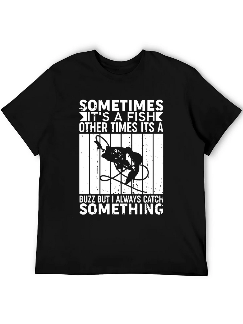 Funny Fishing T-Shirt - Always Catch Something product image 5