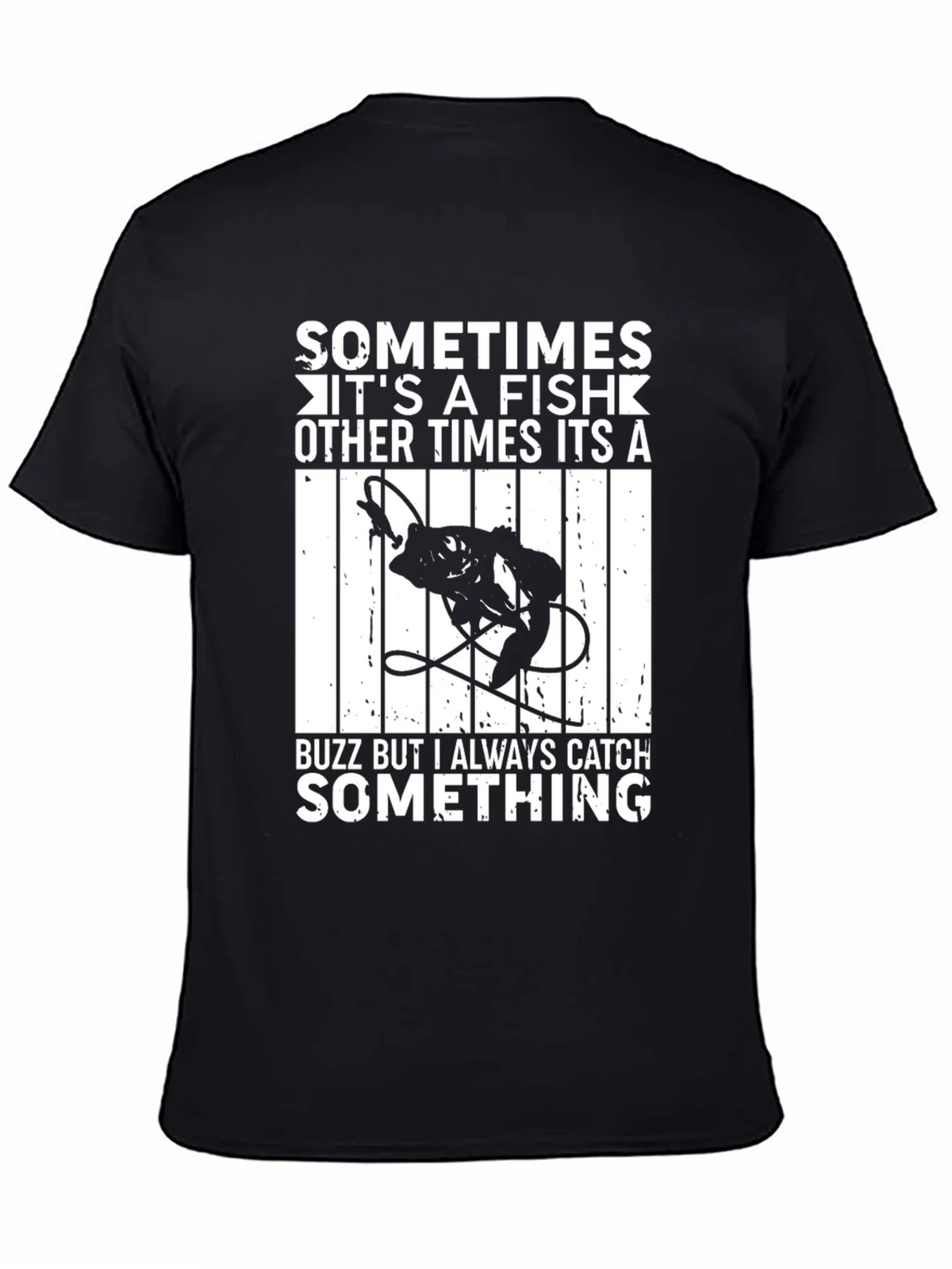 Funny Fishing T-Shirt - Always Catch Something product image 4