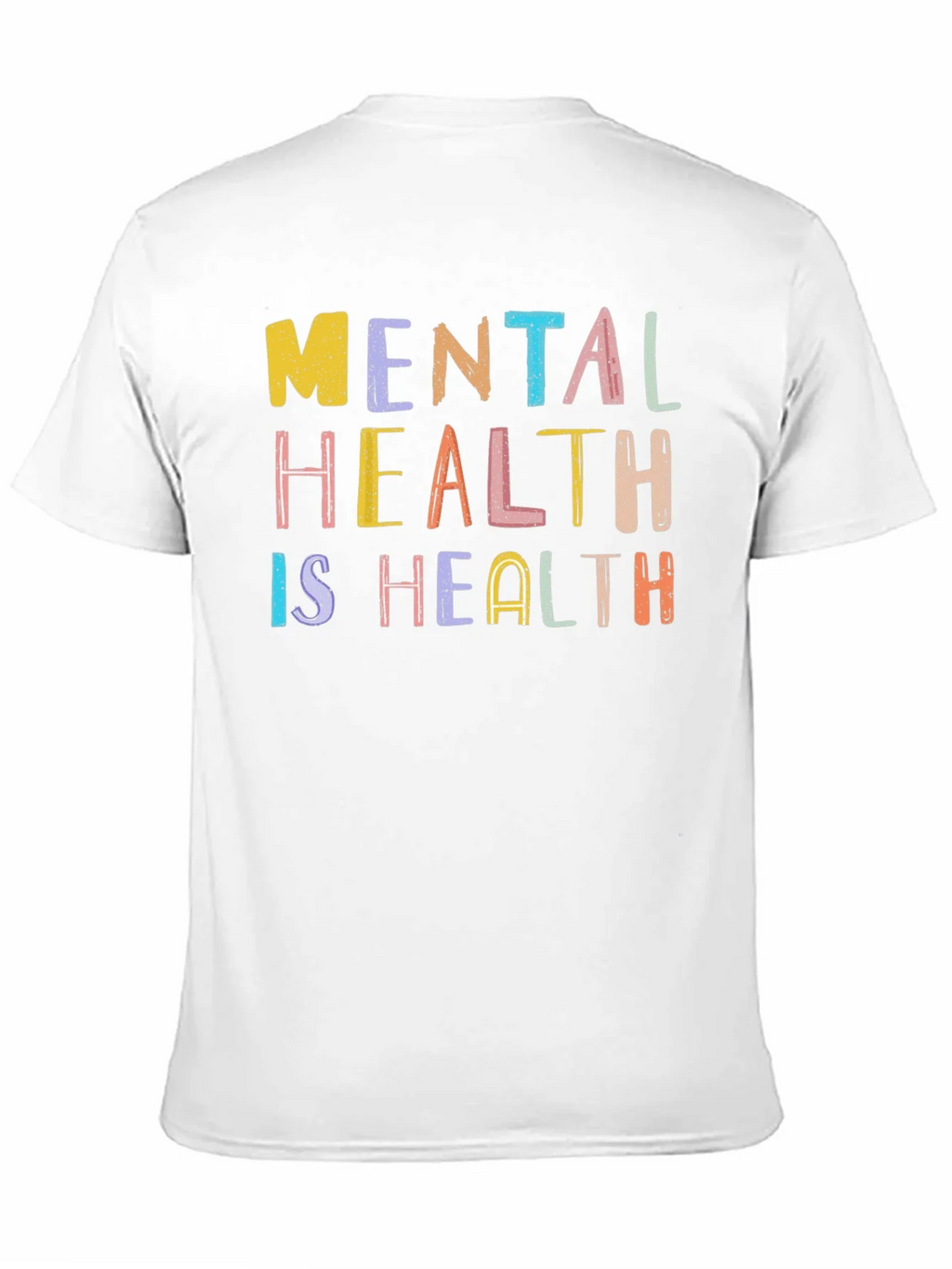 Mental Health is Graphic Tee product image 8