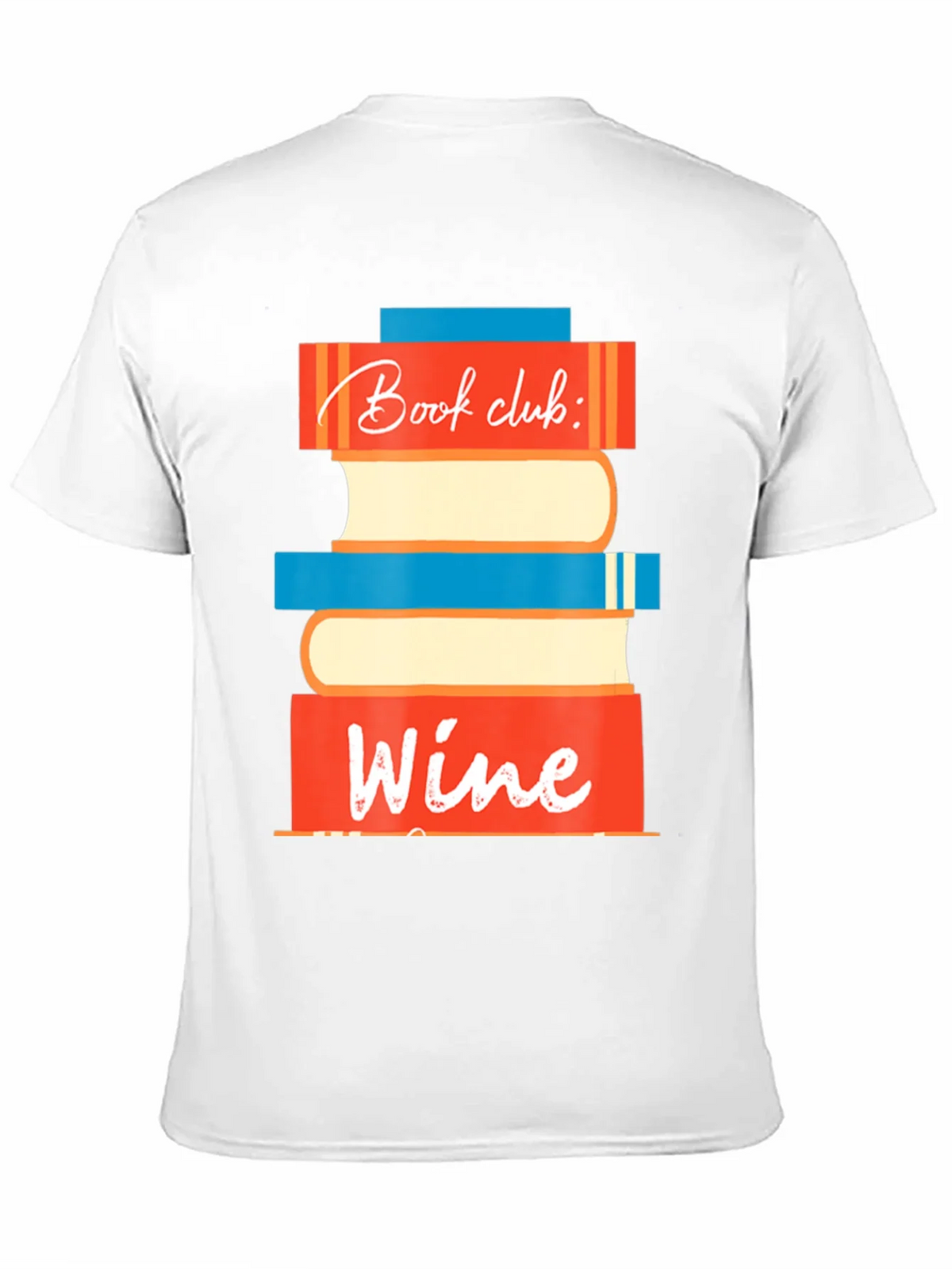 Book Club Wine T-Shirt - Fun Graphic Tee product image 8