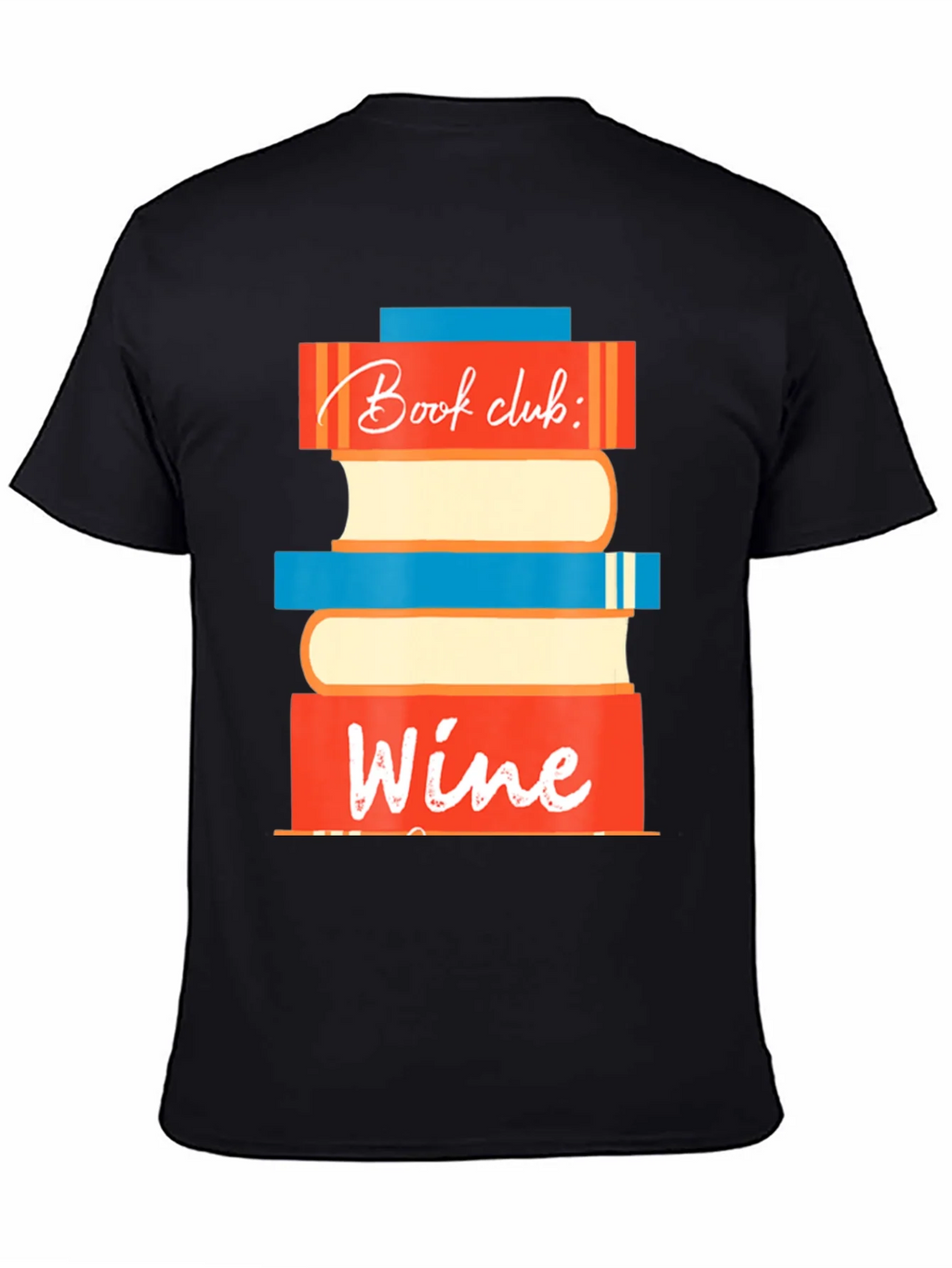 Book Club Wine T-Shirt - Fun Graphic Tee product image 3