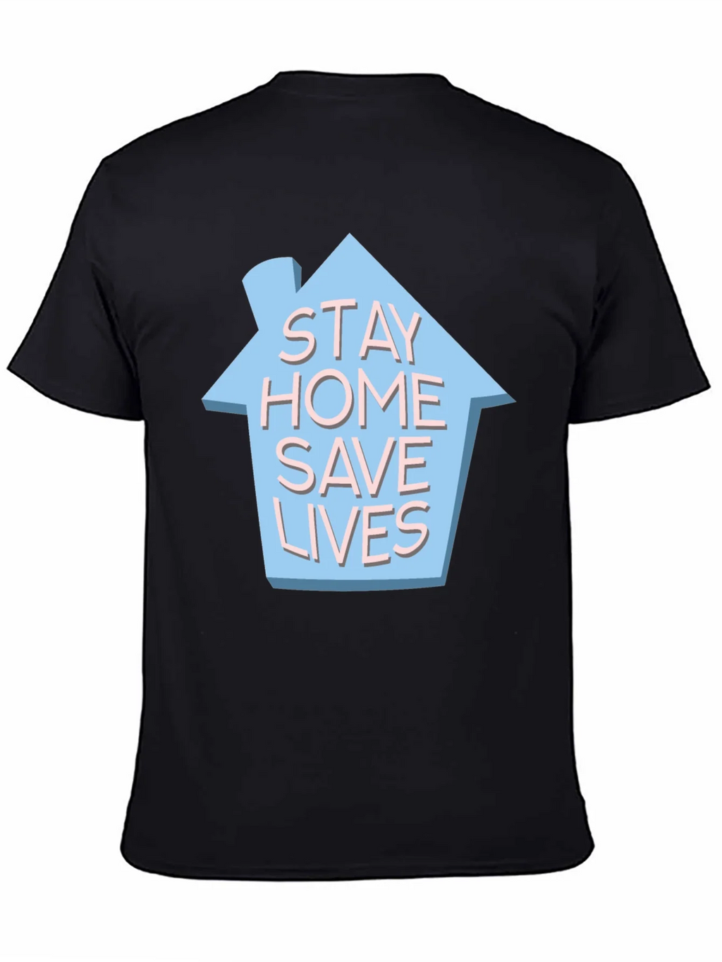 Stay Home Save Lives T-Shirt - Black Cotton Casual Wear product image 4