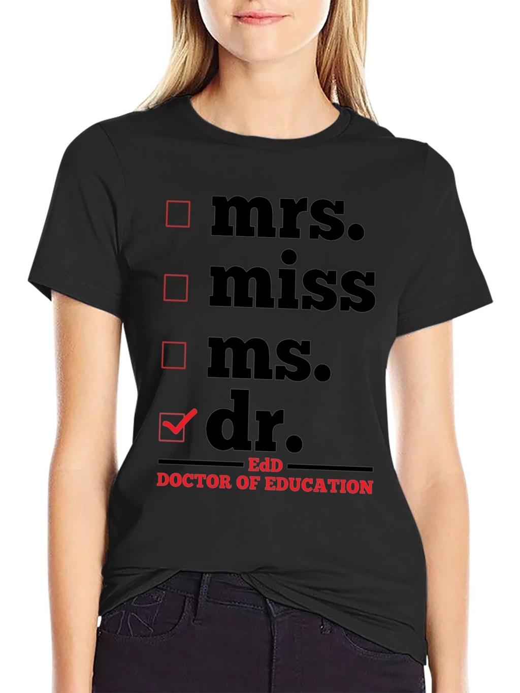 EdD Doctor of Education T-Shirt - Check the Box! product image 1