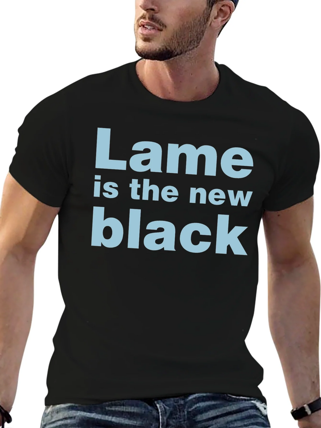 Lame is the New Black T-Shirt - Funny Trendy Tee product image 6
