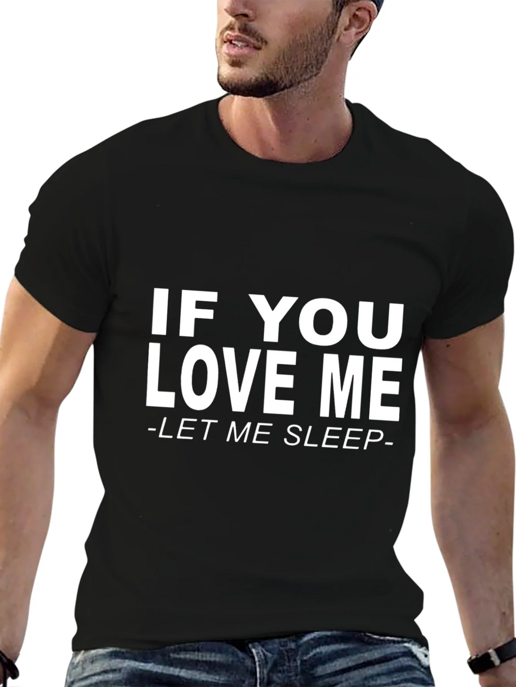 If You Love Me Let Me Sleep Black T-Shirt product image 2