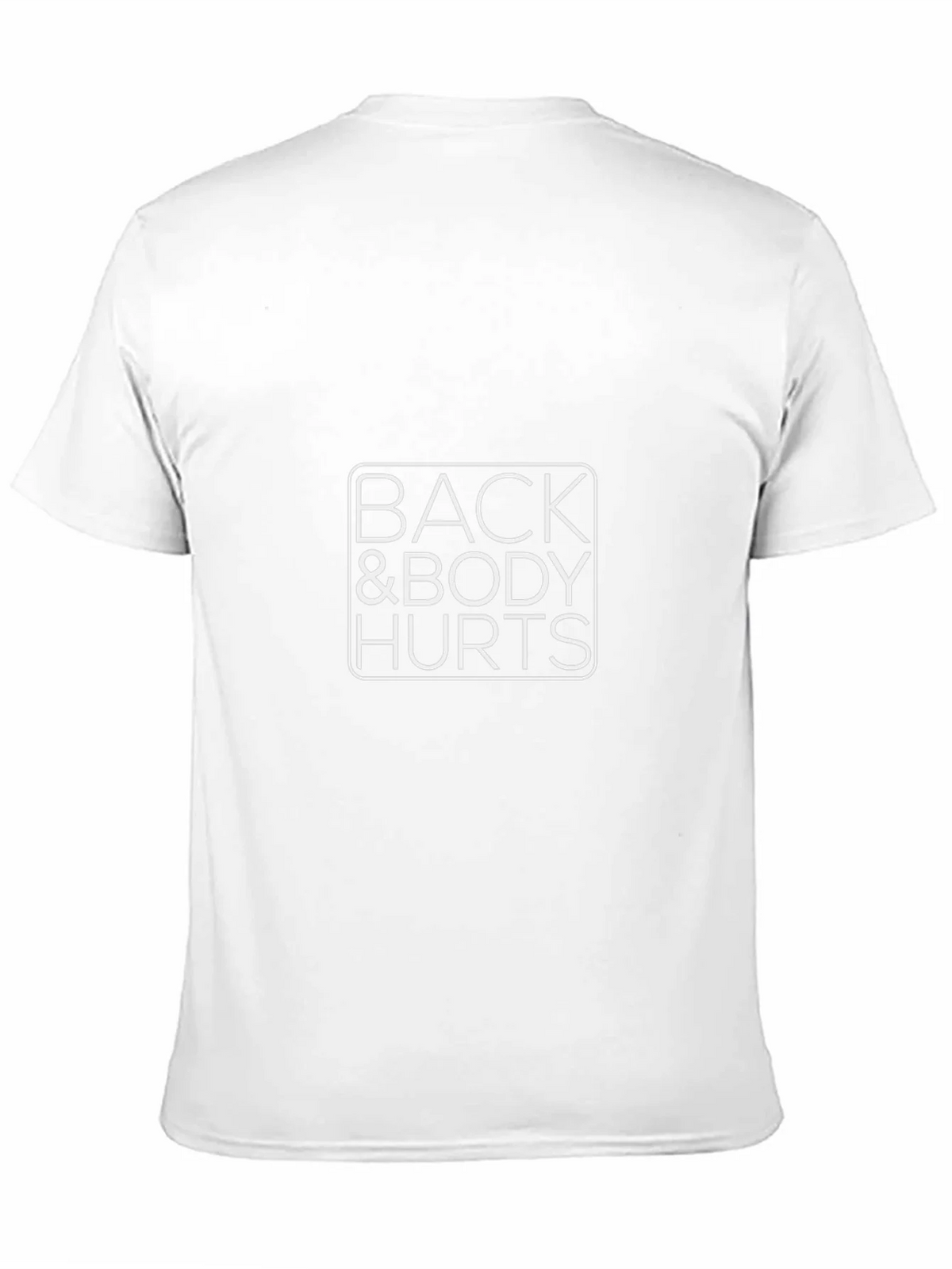 Back & Body Hurts Graphic T-Shirt product image 10