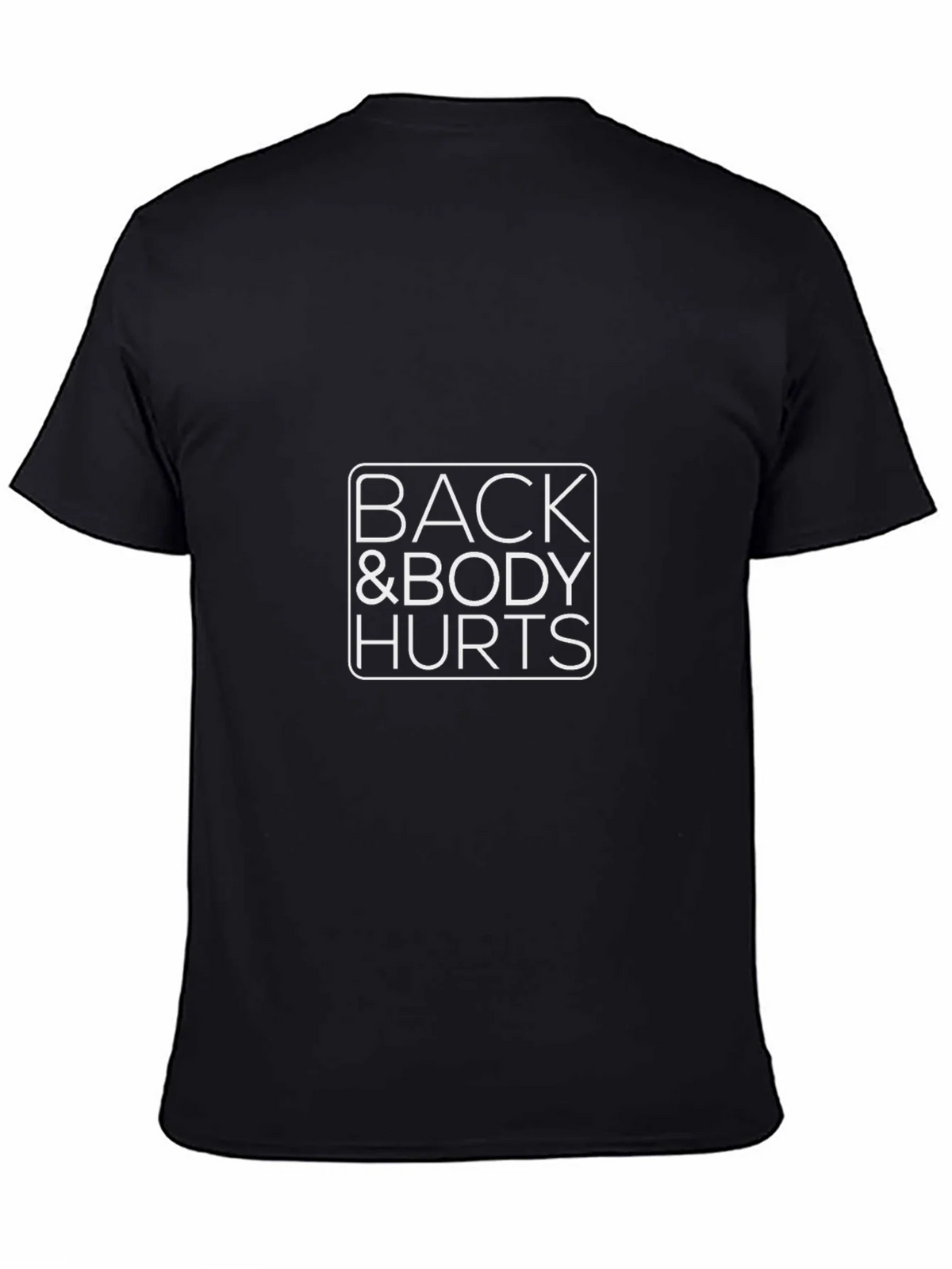 Back & Body Hurts Graphic T-Shirt product image 4