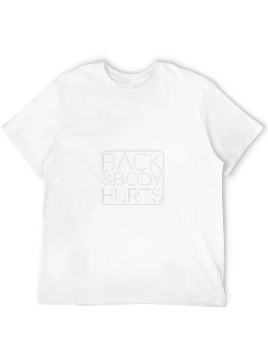 Back & Body Hurts Graphic T-Shirt product image 11
