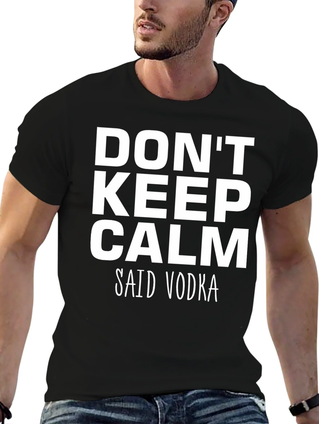 Dont Keep Calm Said Vodka - Funny T-Shirt product image 6