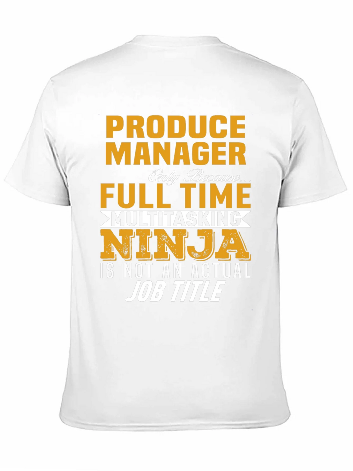 Produce Manager Multitasking Ninja T-Shirt product image 10
