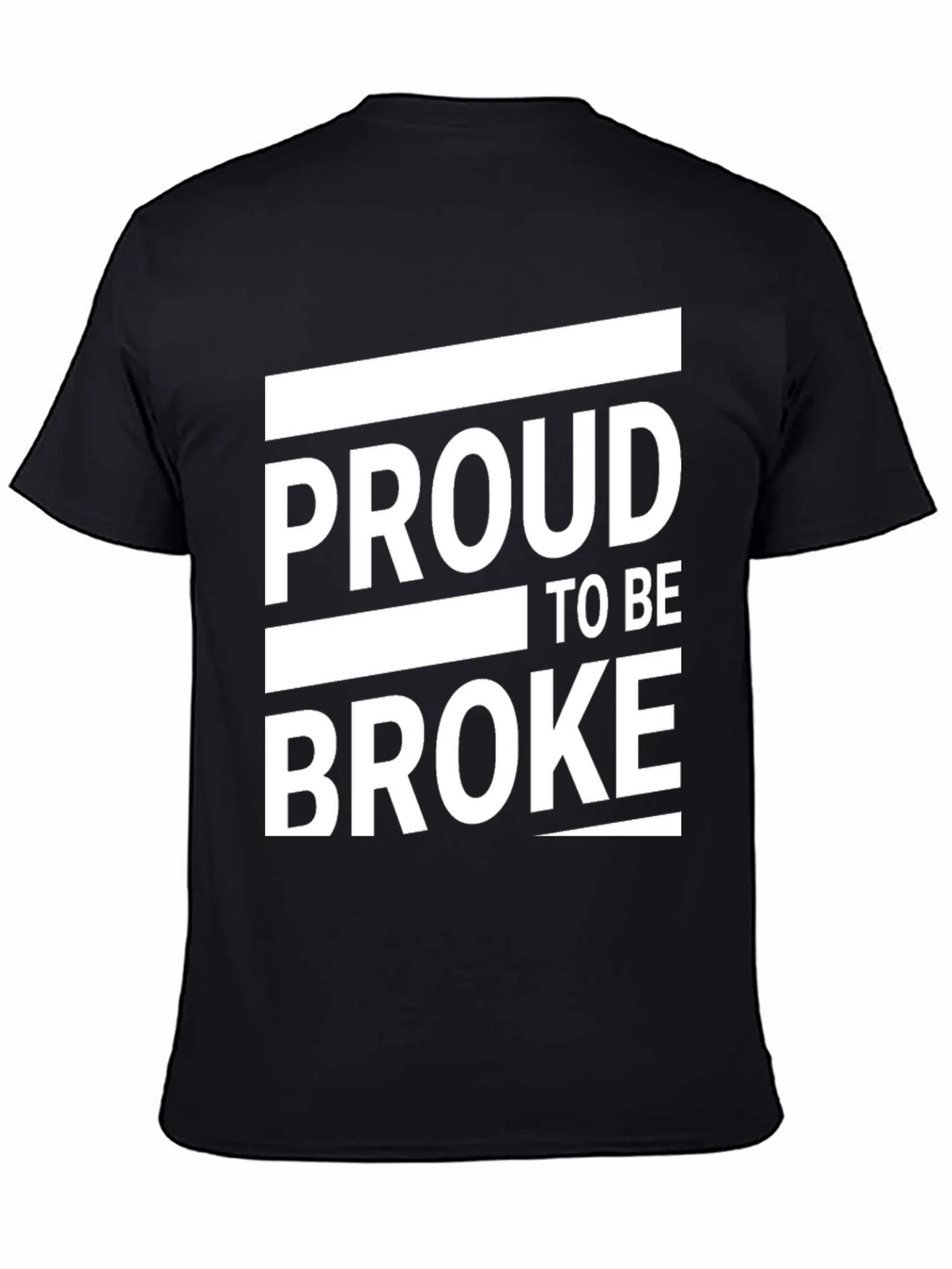 Proud to Be Broke Graphic Tee - Black Casual Shirt product image 4