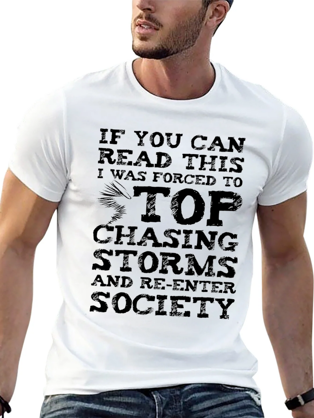 Storm Chaser Graphic Tee - If You Can Read This T-Shirt product image 12