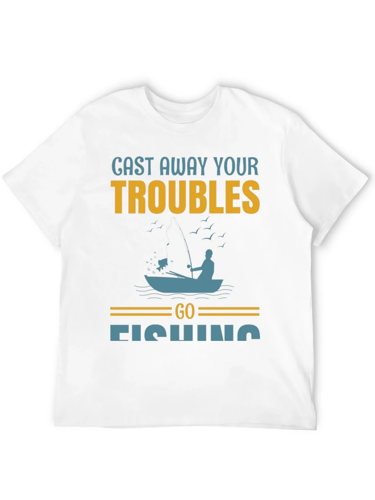 Cast Away Your Troubles Fishing Graphic T-Shirt product image 11