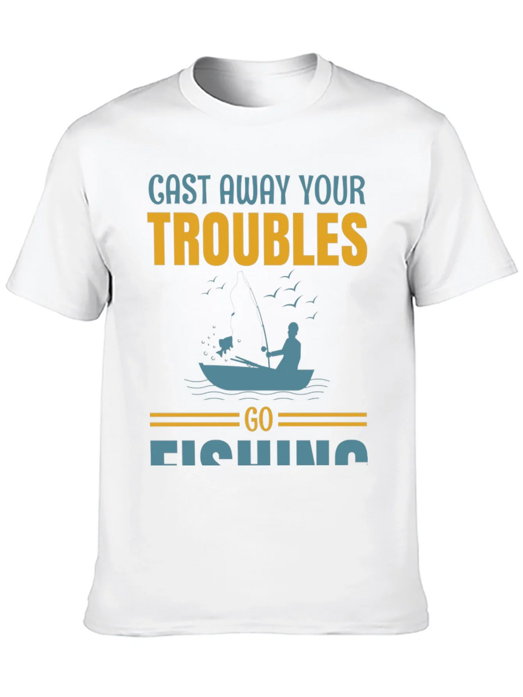 Cast Away Your Troubles Fishing Graphic T-Shirt product image 9