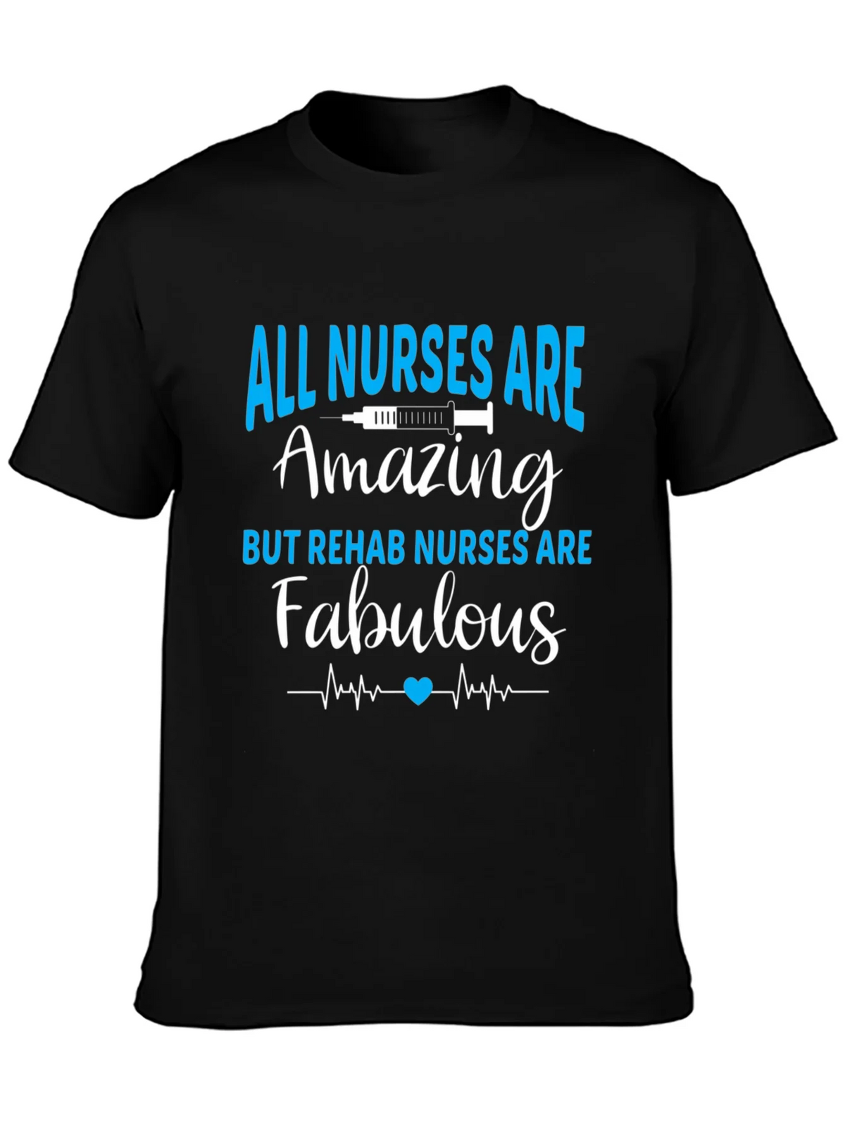 All Nurses Are Amazing T-Shirt - Rehab Nurse Apparel product image 3