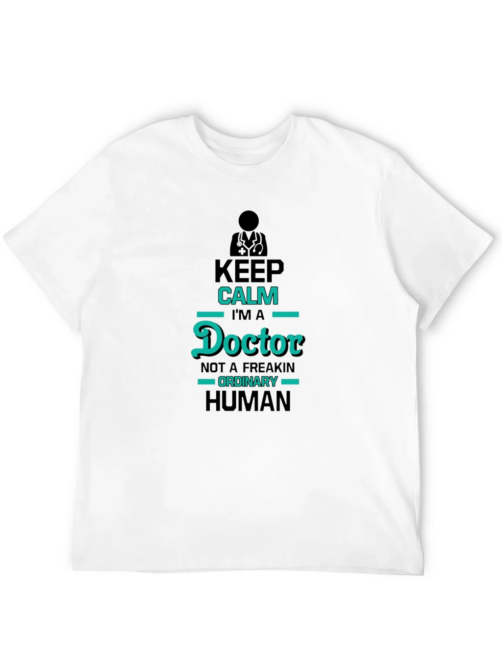 Keep Calm Im A Doctor Black T-Shirt product image 9