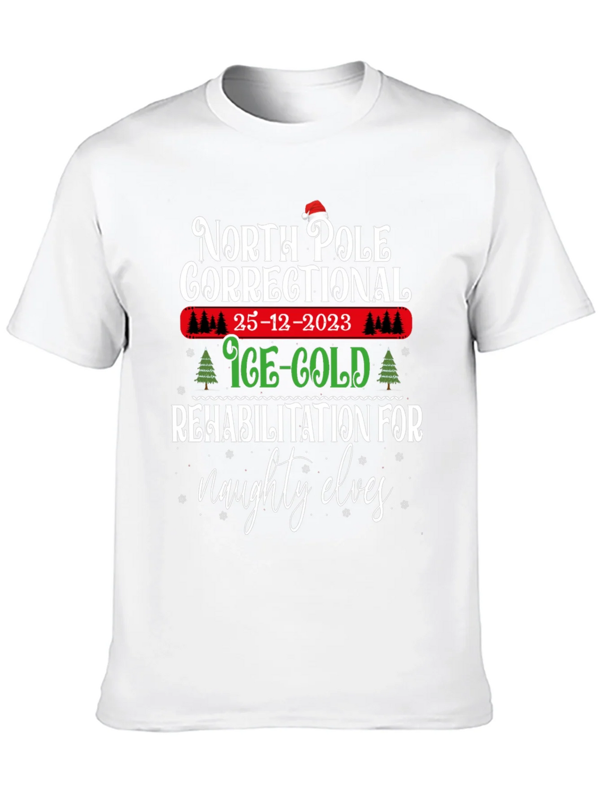 North Pole Correctional Christmas T-Shirt product image 9