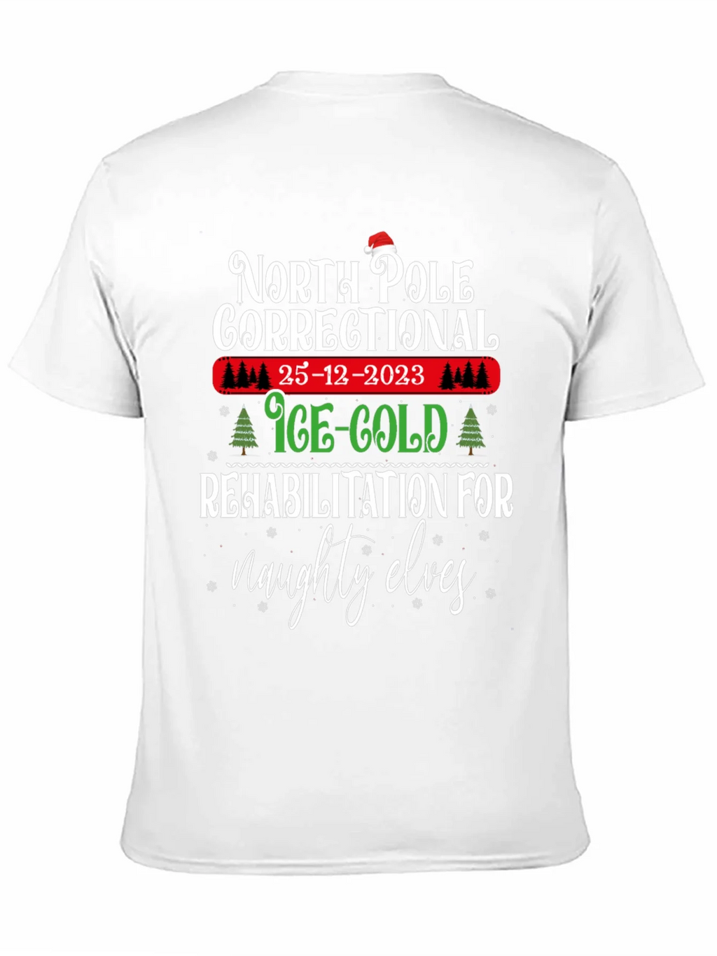 North Pole Correctional Christmas T-Shirt product image 10
