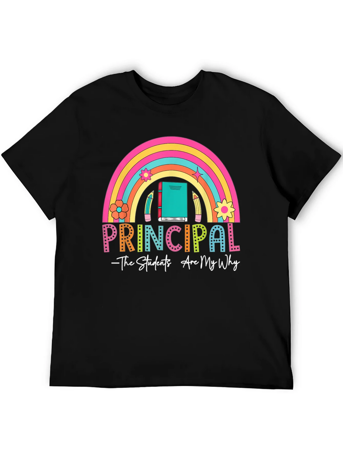 Principal Rainbow Graphic T-Shirt - Teacher Appreciation product image 4