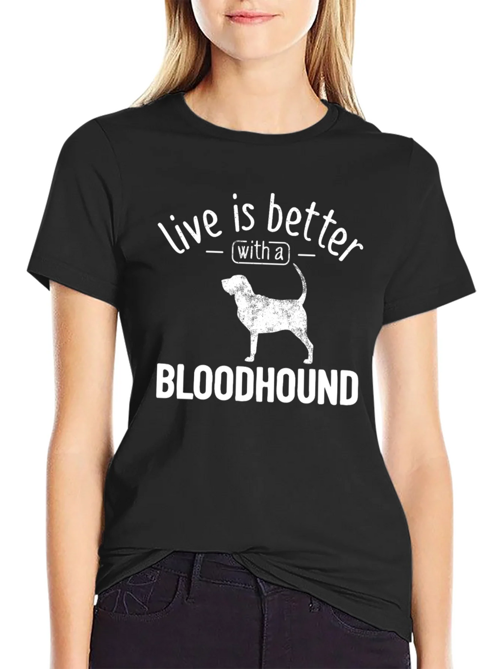 Live is Better with a Bloodhound T-Shirt product image 1