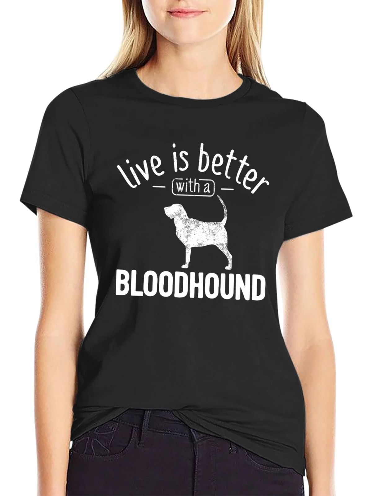 Live is Better with a Bloodhound T-Shirt product image 1