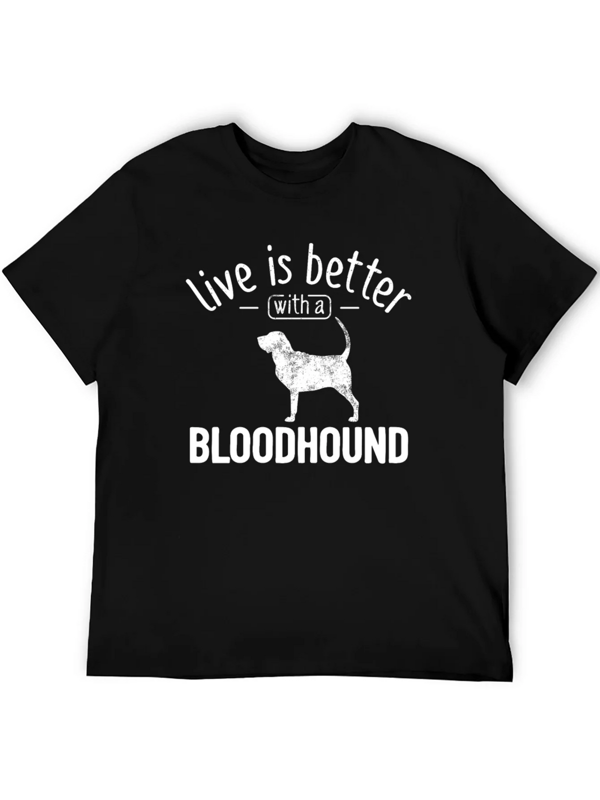 Live is Better with a Bloodhound T-Shirt product image 2