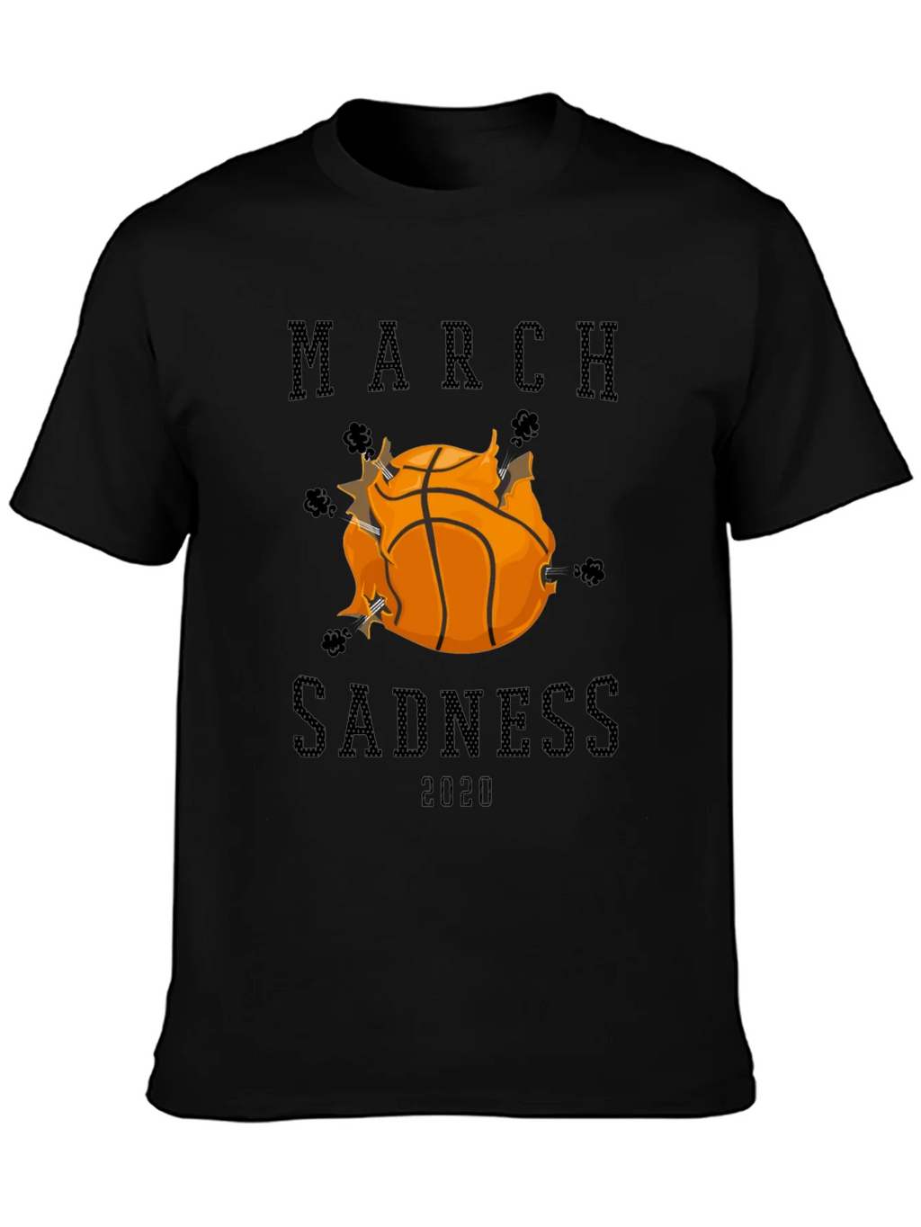 March Sadness 2020 Graphic Tee product image 3