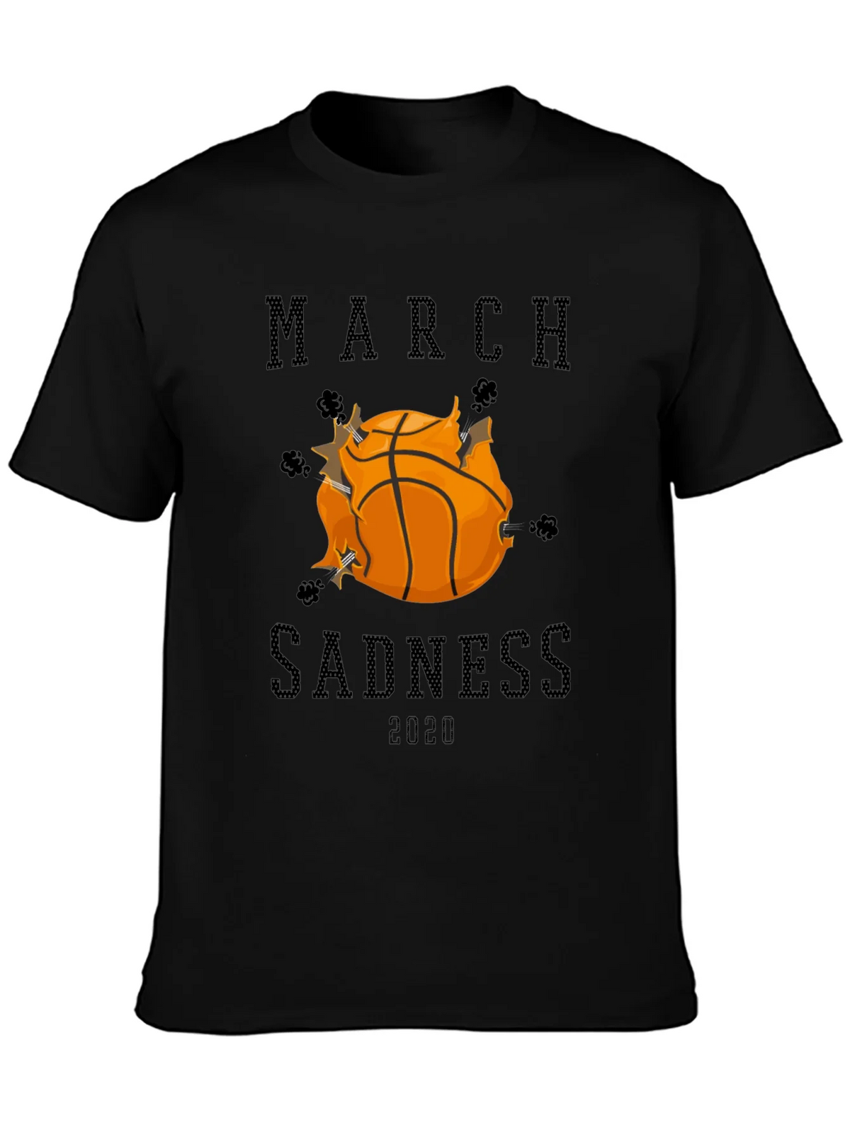 March Sadness 2020 Graphic Tee product image 3