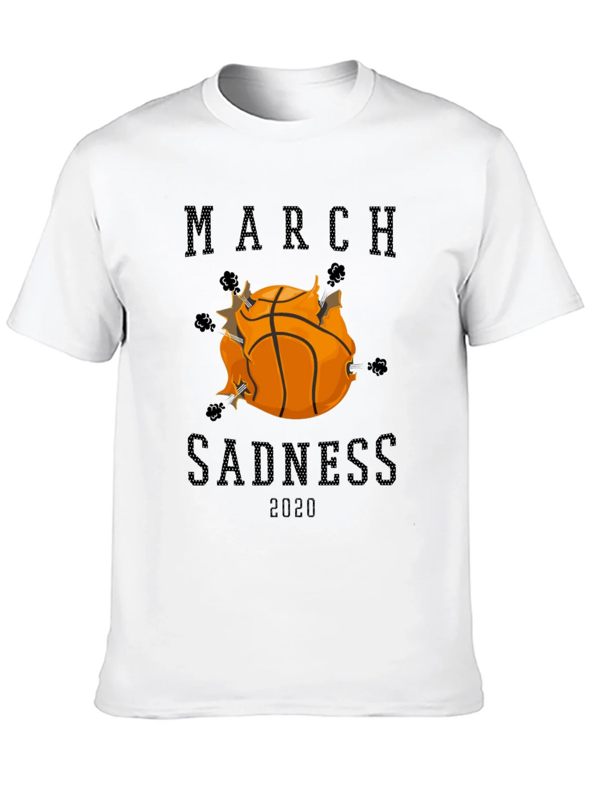 March Sadness 2020 Graphic Tee product image 9