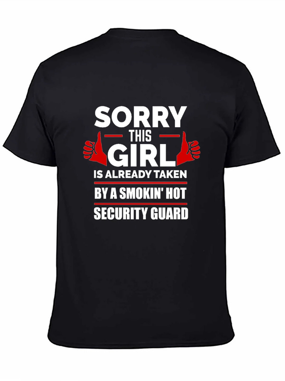 Sorry This Girl Taken Security Guard Graphic Tee product image 2