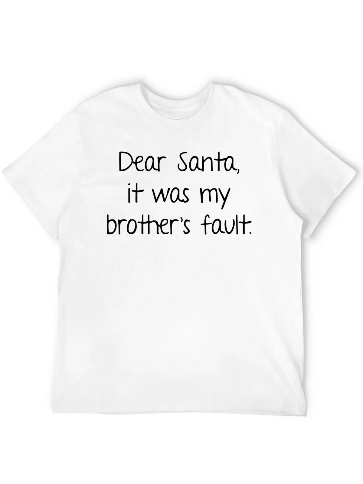Funny Dear Santa Brothers Fault Black T-Shirt product image 11
