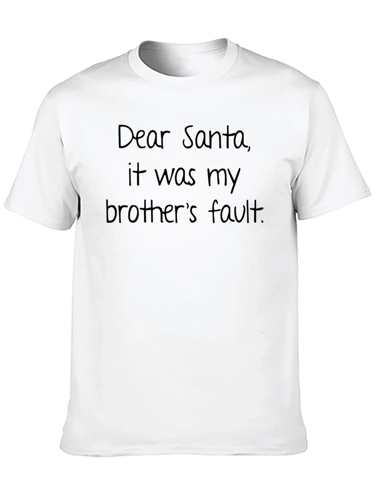 Funny Dear Santa Brothers Fault Black T-Shirt product image 9