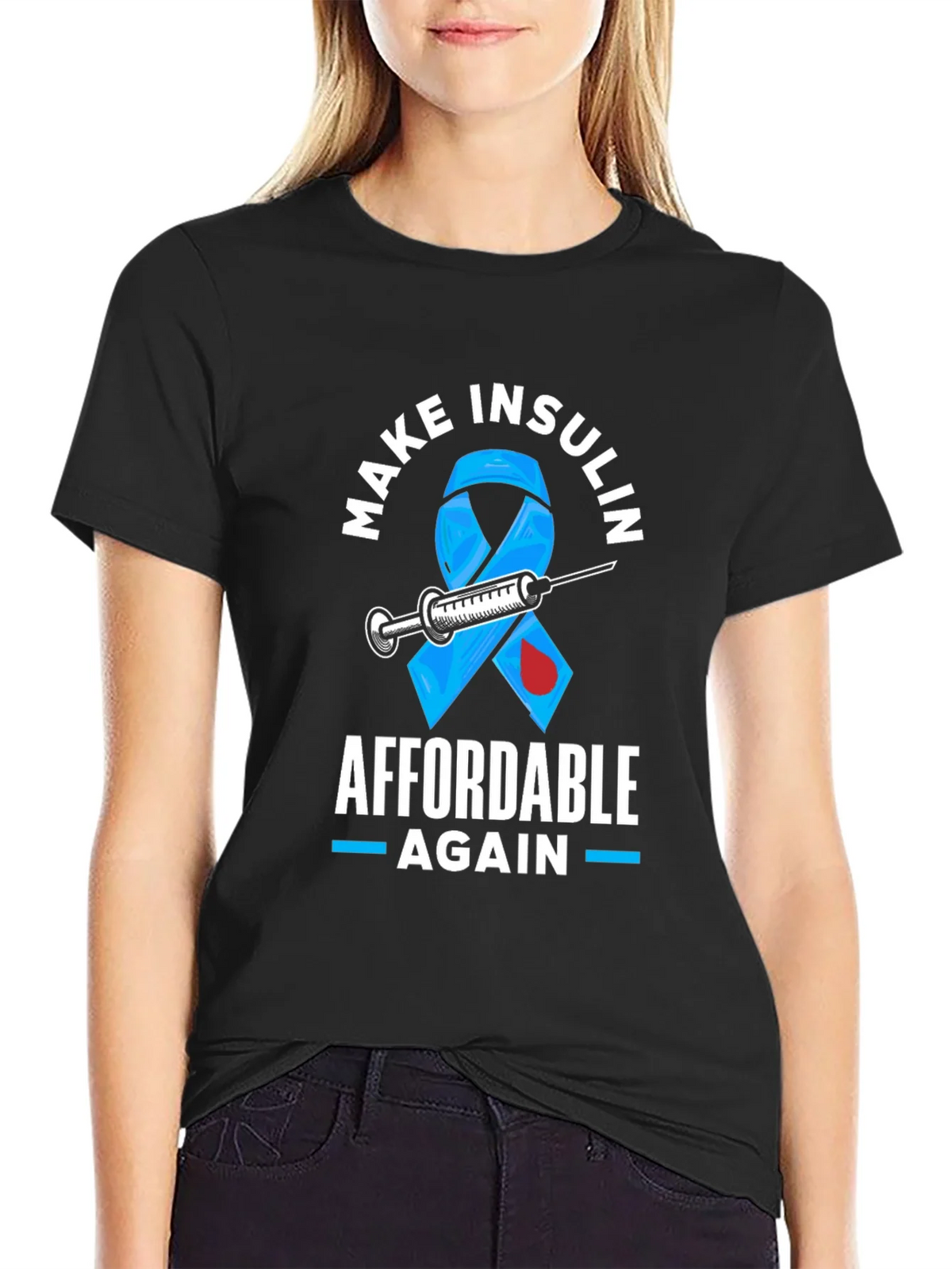 Make Insulin Affordable Again Awareness T-Shirt product image 2
