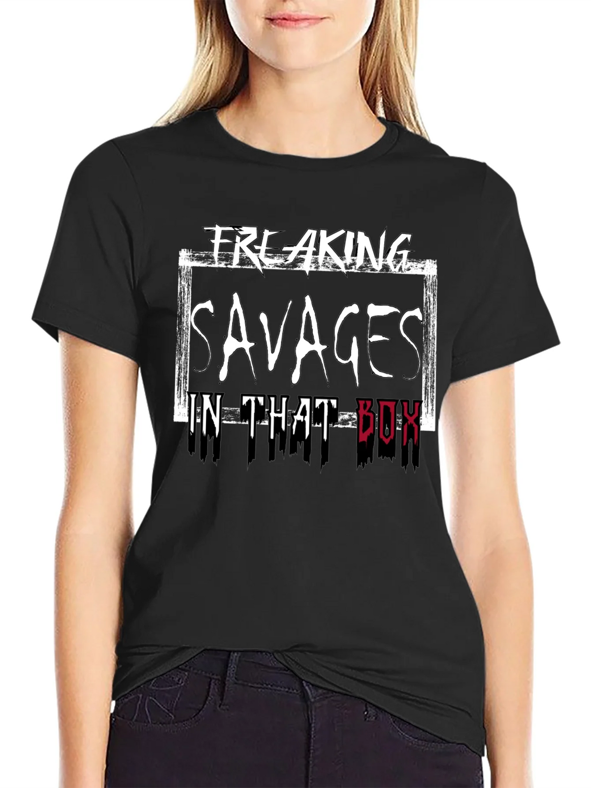 Freaking Savages in That Box T-Shirt product image 2