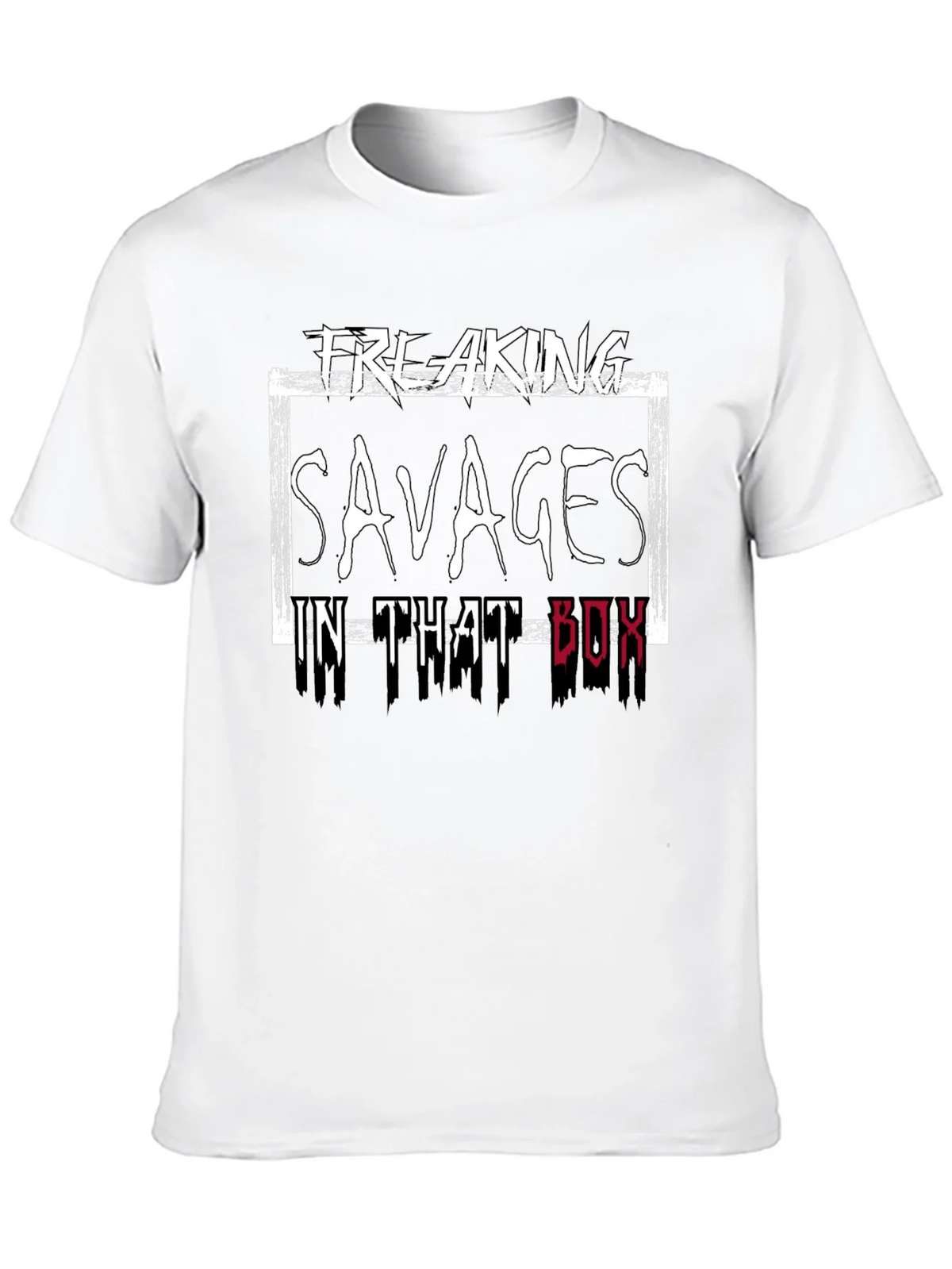 Freaking Savages in That Box T-Shirt product image 9