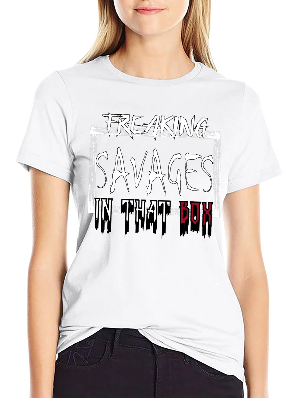 Freaking Savages in That Box T-Shirt product image 8