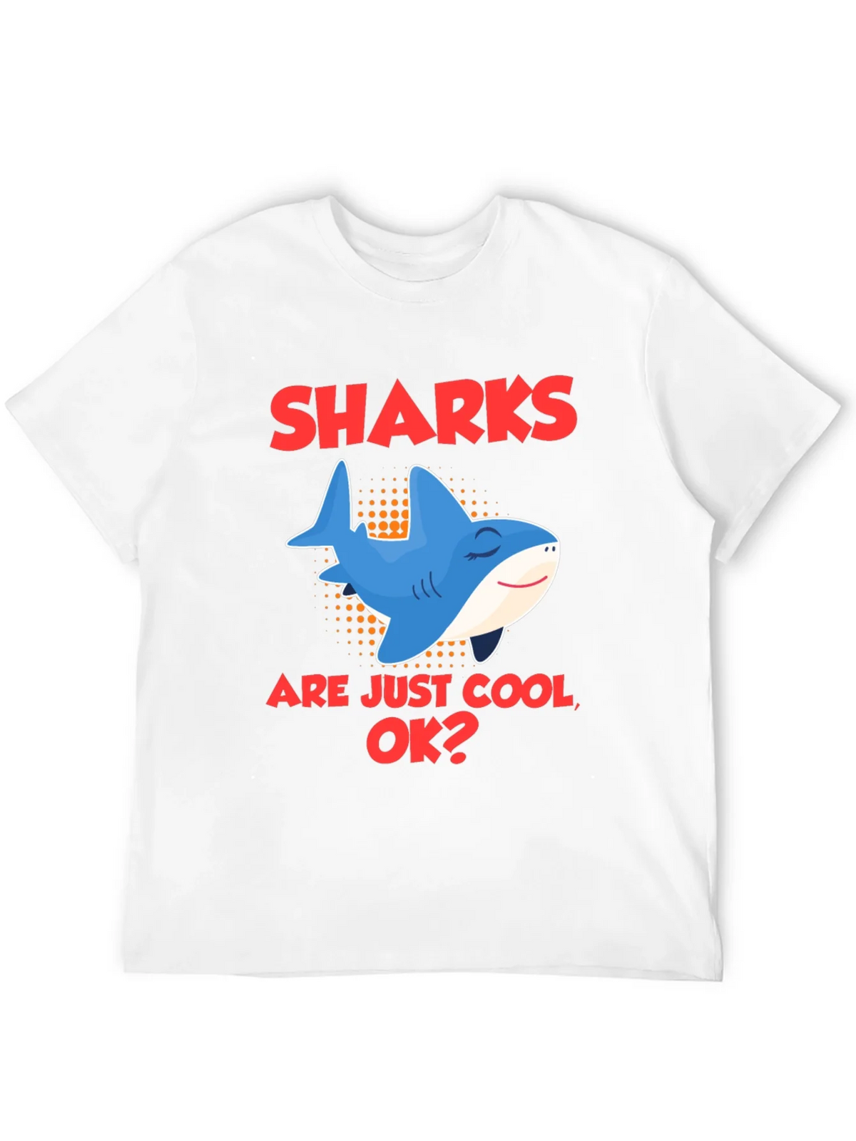 Cool Shark Graphic Tee - Sharks are Just OK? product image 10
