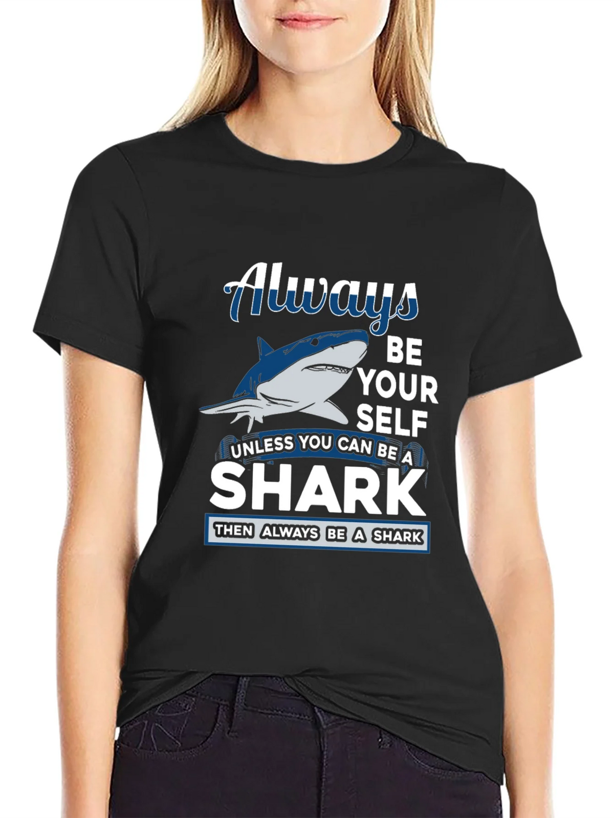 Always Be Yourself Shark Graphic Tee product image 2