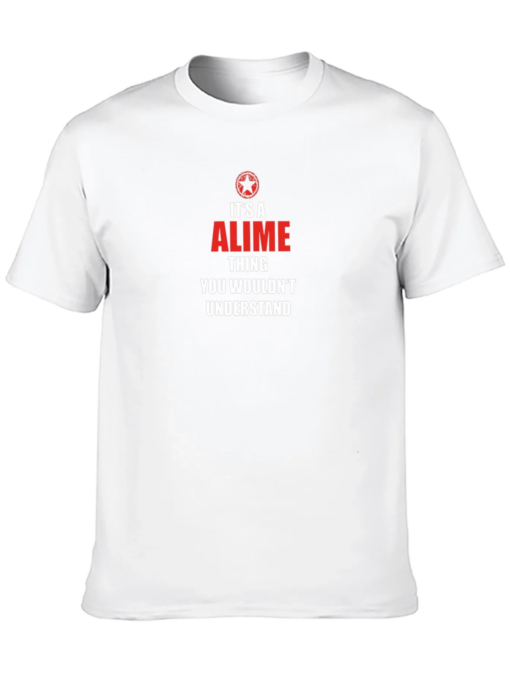 Its an Alime Thing T-Shirt product image 9