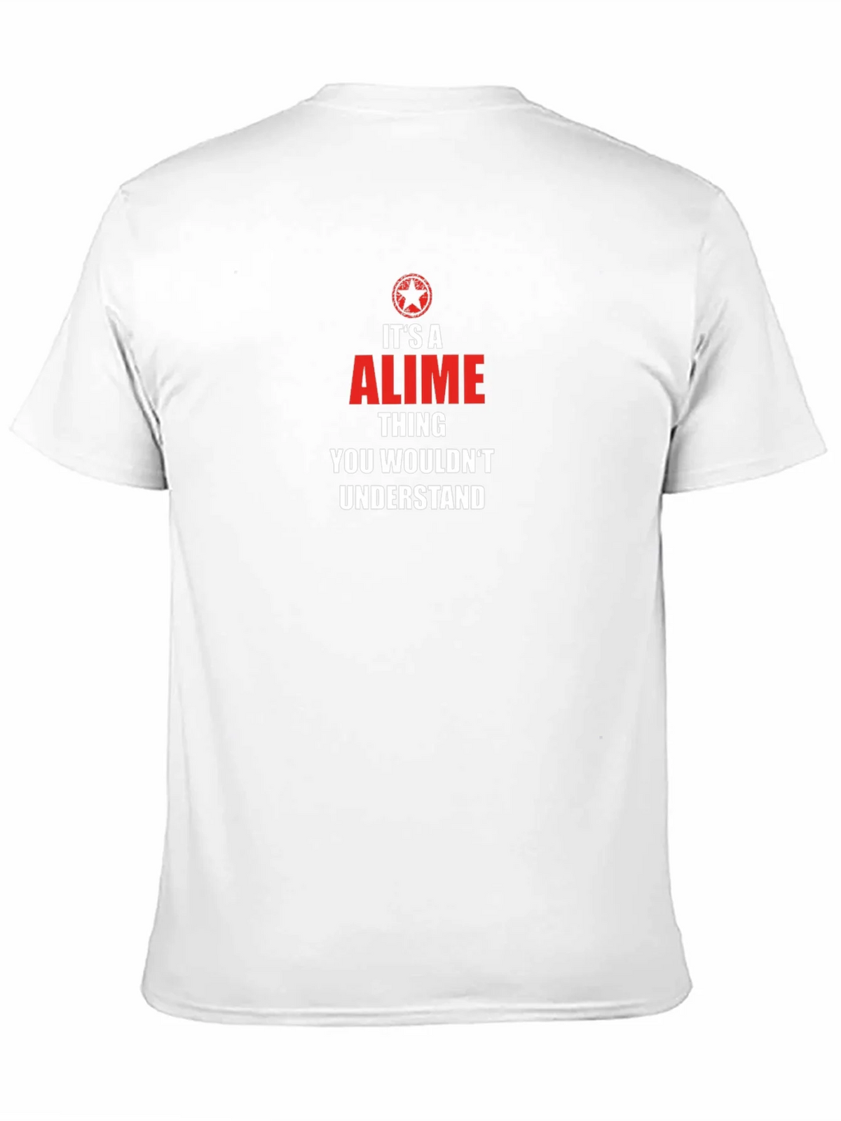 Its an Alime Thing T-Shirt product image 10