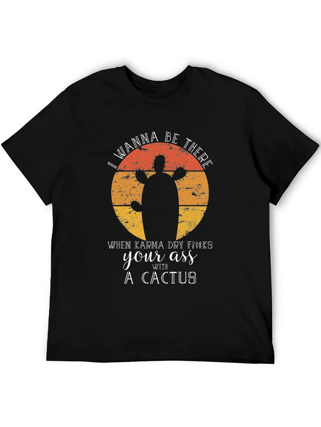 Karma Cactus Graphic Tee - Funny Sarcastic Novelty T-Shirt product image 5