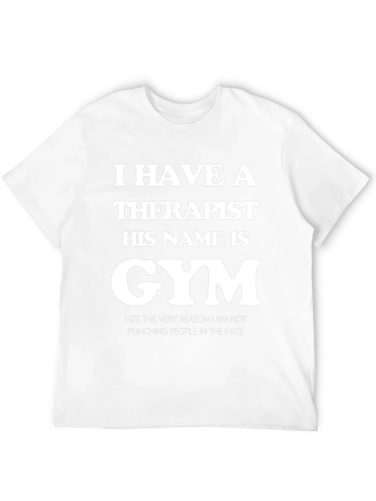 Gym is My Therapist Funny T-Shirt product image 11