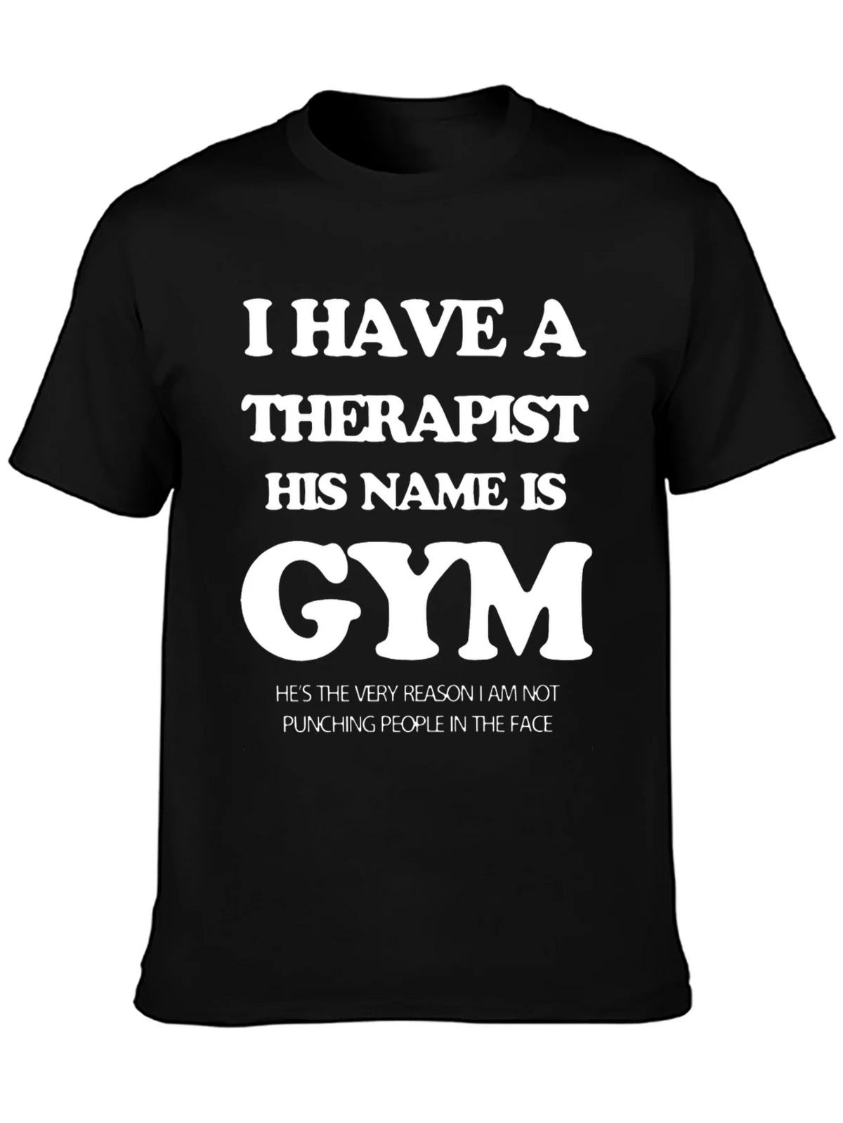 Gym is My Therapist Funny T-Shirt product image 3