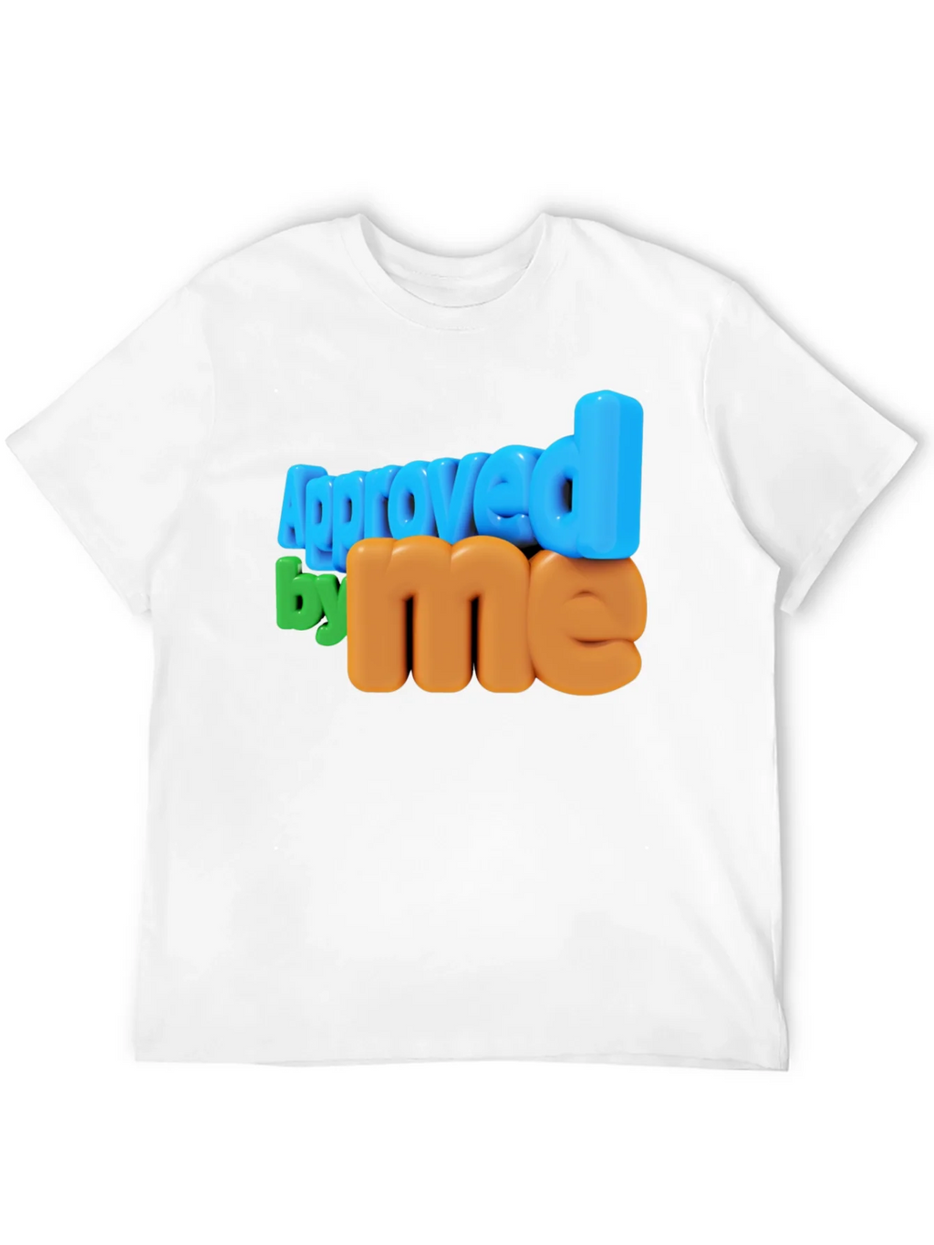 Approved by Me Graphic Tee product image 1