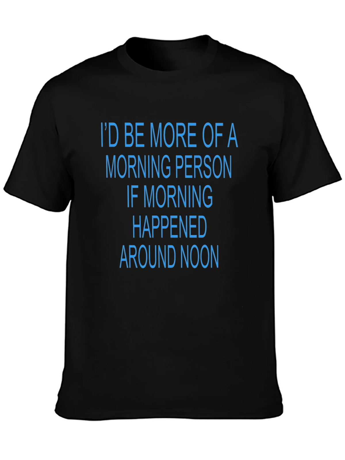 Funny Morning Person T-Shirt - Black Novelty Tee product image 3
