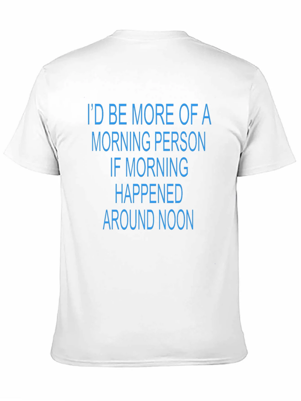 Funny Morning Person T-Shirt - Black Novelty Tee product image 10