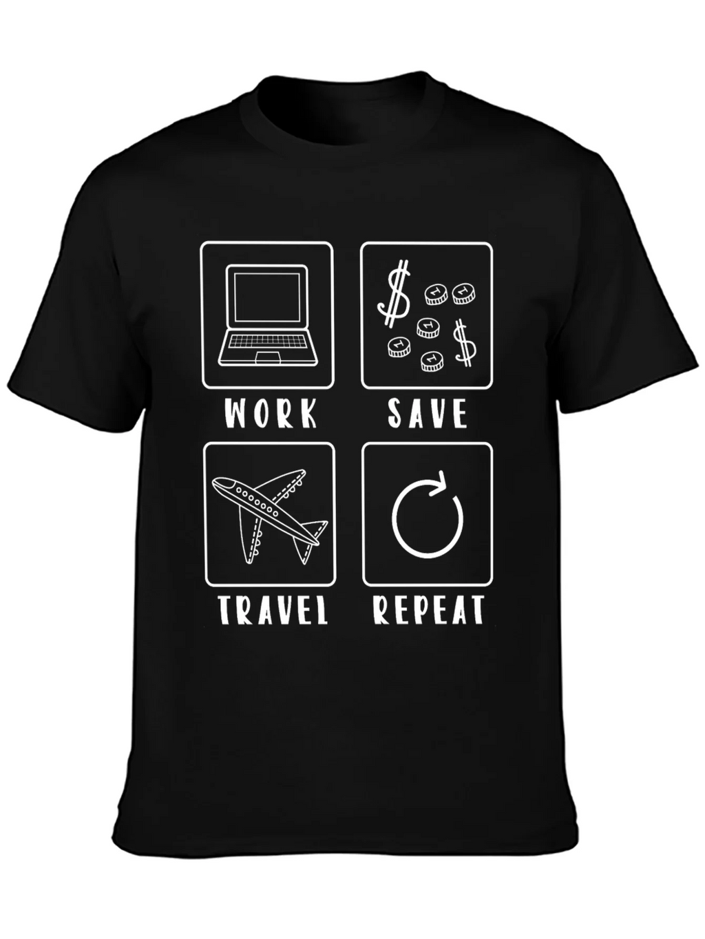 Work Save Travel Repeat Black T-Shirt product image 3
