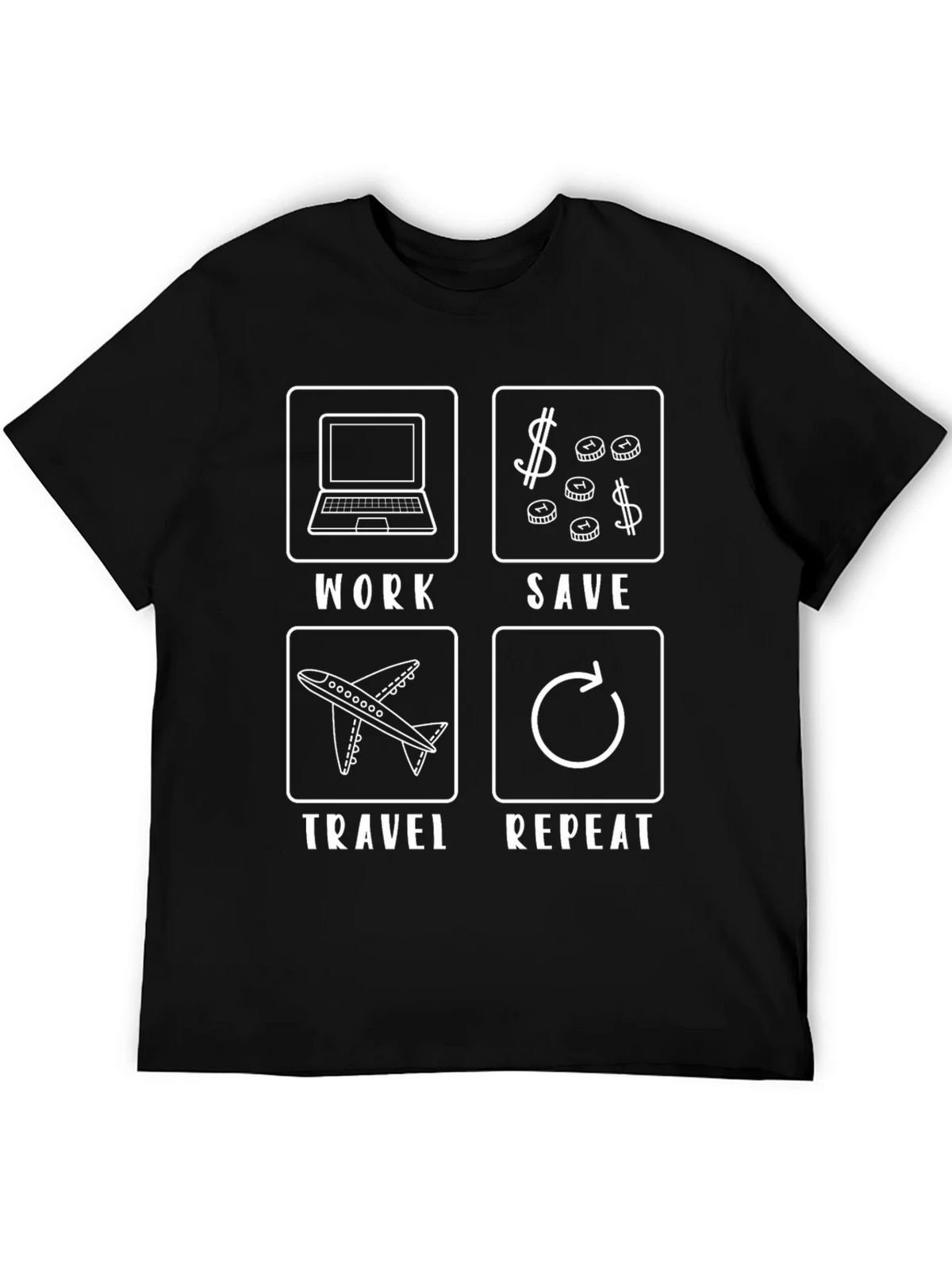 Work Save Travel Repeat Black T-Shirt product image 5